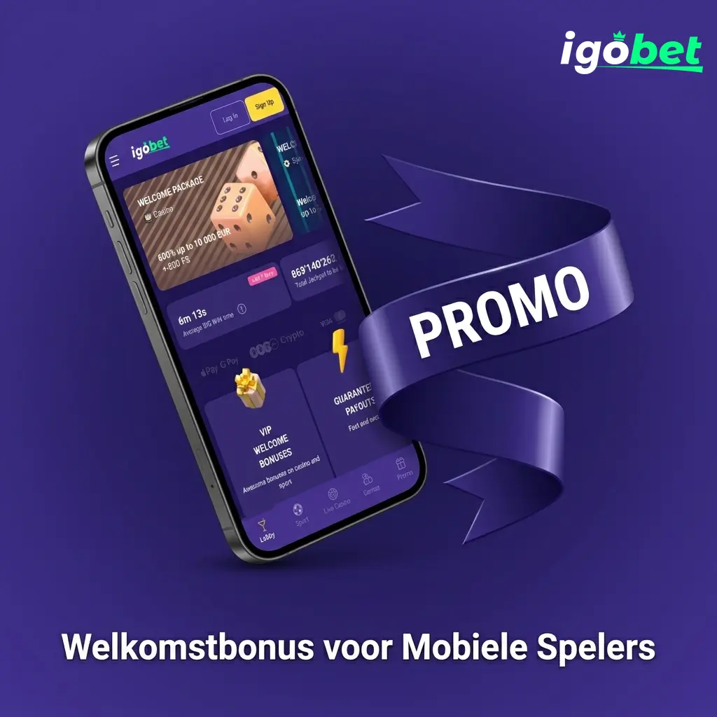 Welkomstbonus IgoBet app: gratis weddenschap tot 300 EUR en casinobonus tot 10.000 EUR met 800 gratis spins